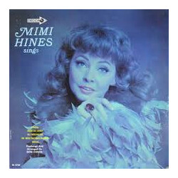 Mimi Hines Mimi Hines Sings Vinyl LP USED