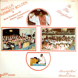 Phyllis Kennedy Bolden / New Children Of Christ Community Choir In The Gloryland Vinyl LP USED