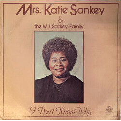 Katie Sankey / The W.J. Sankey Family I Don't Know Why Vinyl LP USED