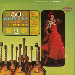 The 50 Guitars Of Tommy Garrett 50 Guitars Go South Of The Border Volume 2 Vinyl LP USED