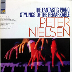 Peter Nielsen (7) The Fantastic Piano Stylings Of The Remarkable Peter Nielsen Vinyl LP USED