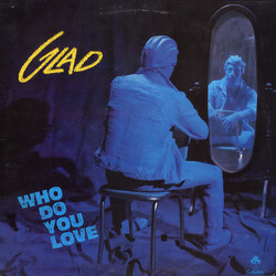 Glad (3) Who Do You Love? Vinyl LP USED