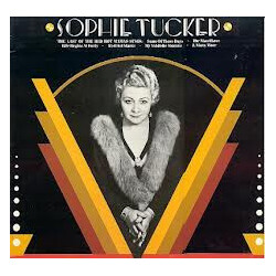 Sophie Tucker The Golden Age Of Sophie Tucker Vinyl LP USED
