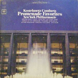 André Kostelanetz / The New York Philharmonic Orchestra Kostelanetz Conducts Promenade Favorites Vinyl LP USED