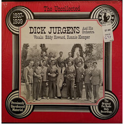 Dick Jurgens And His Orchestra The Uncollected Dick Jurgens And His Orchestra 1937-1939 Vinyl LP USED