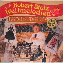 Robert Stolz / Fischer Chöre Weltmelodien Vinyl LP USED