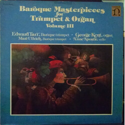 Edward H. Tarr / George Kent (3) / Marc Ullrich / Anne Apostle (2) Baroque Masterpieces For Trumpet & Organ Volume III Vinyl LP USED
