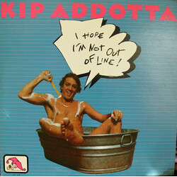 Kip Addotta I Hope I'm Not Out Of Line! Vinyl LP USED