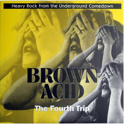 Various Brown Acid: The Fourth Trip (Heavy Rock From The Underground Comedown) Vinyl LP USED