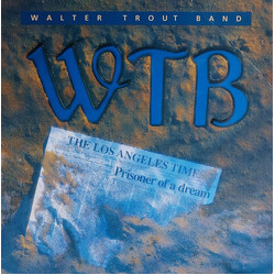 Walter Trout Band Prisoner Of A Dream Vinyl LP USED
