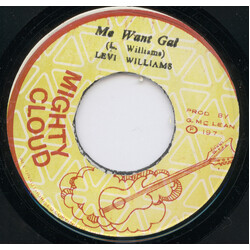 Levi Williams / Mighty Cloud Band Me Want Gal / Gal Time Vinyl 7" USED