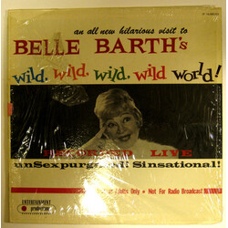 Belle Barth Belle Barth's Wild, Wild, Wild, Wild World Vinyl LP USED