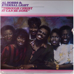 Al Hobbs / Eternal Light (2) Through Christ It Can Be Done Vinyl LP USED