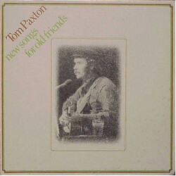Tom Paxton New Songs For Old Friends Vinyl LP USED