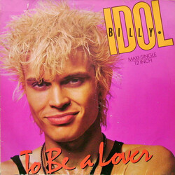 Billy Idol To Be A Lover USED VINYL 12INCH 45 RPM MAXI-SINGLE STEREO