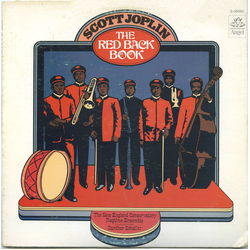 Scott Joplin / The New England Conservatory Ragtime Ensemble / Gunther Schuller The Red Back Book Vinyl LP USED