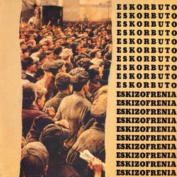 Eskorbuto Eskizofrenia Vinyl LP USED