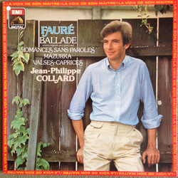 Jean-Philippe Collard / Gabriel Fauré Ballade / Romances Sans Paroles / Mazurka / Valses-Caprices Vinyl LP USED