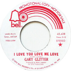 Gary Glitter I Love You Love Me Love USED VINYL 7INCH 45 RPM SINGLE PROMO