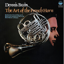 Dennis Brain / Wolfgang Amadeus Mozart / Johannes Brahms / Marin Marais The Art Of The French Horn Vinyl LP USED