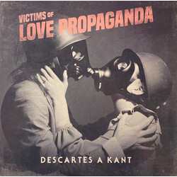 Descartes A Kant Victims Of Love Propaganda Vinyl LP USED