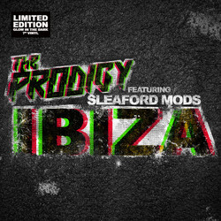 The Prodigy / Sleaford Mods Ibiza Vinyl 7" USED