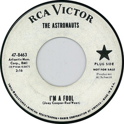 The Astronauts (3) I'm A Fool USED VINYL 7INCH 45 RPM PROMO