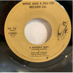 Consumer Rapport / Wing And A Prayer Fife And Drum Corps. A Holiday Gift USED VINYL 7INCH 45 RPM
