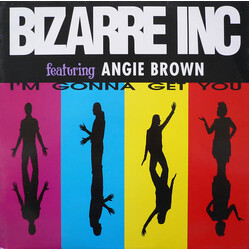 Bizarre Inc / Angie Brown I'm Gonna Get You VINYL 12" USED