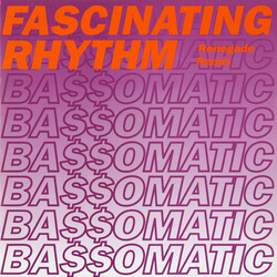Bassomatic Fascinating Rhythm (Renegade Remix) VINYL 12" USED