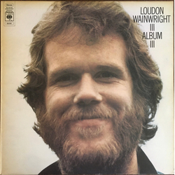 Loudon Wainwright III Album III Vinyl LP USED