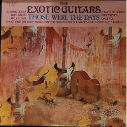 The Exotic Guitars Those Were The Days Vinyl LP USED