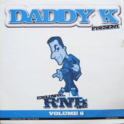 DJ Daddy K Exclusive R'N'B Remixes Volume 6 USED VINYL 12INCH LIMITED EDITION PROMO