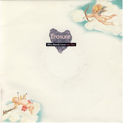 Erasure Who Needs Love Like That USED VINYL 7INCH 45 RPM SINGLE