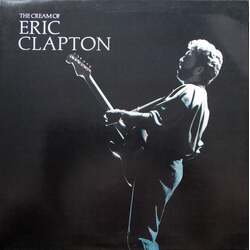 Eric Clapton The Cream Of Eric Clapton Vinyl LP USED