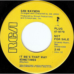 Sam Waymon It Be's That Way Sometimes USED VINYL 7INCH 45 RPM PROMO