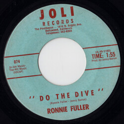 Ronnie Fuller Do The Dive / The Big Hurt Of It All USED VINYL 7INCH 45 RPM SINGLE