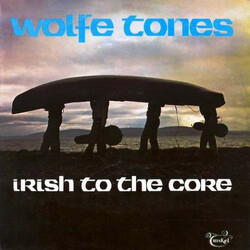 The Wolfe Tones Irish To The Core Vinyl LP USED