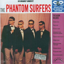 The Phantom Surfers 18 Deadly Ones!!! Vinyl LP USED