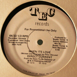 Direct Current When Its Love USED VINYL 12INCH 33 S RPM PROMO