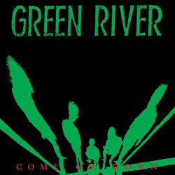 Green River Come On Down USED VINYL 12INCH 33 S RPM EP REISSUE REMASTERED REPRESS