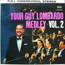 Guy Lombardo And His Royal Canadians Your Guy Lombardo Medley Vol. 2 Vinyl LP USED