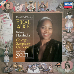 David Del Tredici / Barbara Hendricks / Chicago Symphony Orchestra / Georg Solti Final Alice Vinyl LP USED