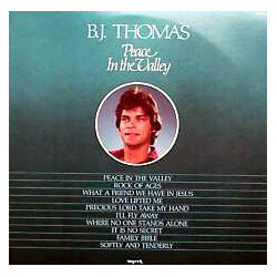 B.J. Thomas Peace In The Valley Vinyl LP USED