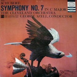 Franz Schubert / The Cleveland Orchestra / George Szell Symphony No. 7 In C Major Vinyl LP USED