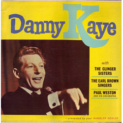 Danny Kaye (2) / The Clinger Sisters / The Earl Brown Singers / Paul Weston And His Orchestra Danny Kaye With The Clinger Sisters, The Earl Brown Sing