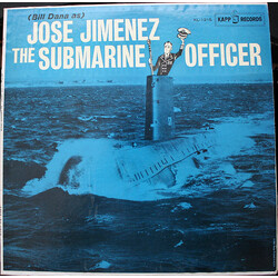 Bill Dana / Jose Jimenez (3) Jose Jimenez The Submarine Officer Vinyl LP USED