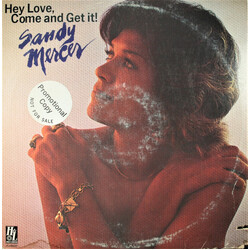 Sandy Mercer Hey Love, Come And Get It! Vinyl LP USED