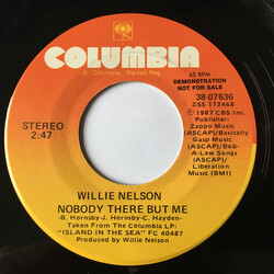 Willie Nelson Nobody There But Me USED VINYL 7INCH PROMO