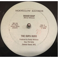 The Supa Duds Baaad Soap USED VINYL 12INCH 33 S RPM SINGLE